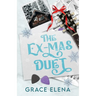 The Ex-Mas Duet
