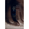 The World According to Philip K. Dick