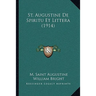 St. Augustine De Spiritu Et Littera (1914)