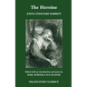 The Heroine, Or, Adventures of a Fair Romance Reader