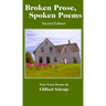 Broken Prose. Spoken Poems: Second Edition