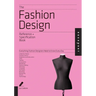 The Fashion Design Reference & Specification Book: Everything Fashion Designers Need to Know Every Day