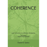 Coherence: A Practical Guide For Self-Development
