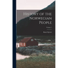History of the Norwegian People; Volume 1