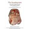 The Scandinavians from the Vendel Period to the Tenth Century: An Ethnographic Perspective