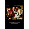 Caravaggio's mistake