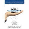 What Customers Want (Pb)