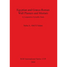 Egyptian and Græco-Roman Wall Plasters and Mortars: A Comparative Scientific Study