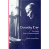 Dorothy Day: Writings from Commonweal