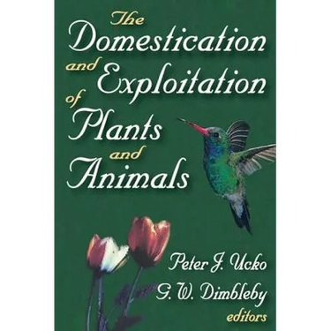 The Domestication and Exploitation of Plants and Animals