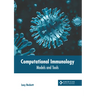 Computational Immunology: Models and Tools
