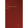 The Autobiography of a Slander: in large print