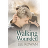 Walking Wounded
