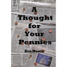 A Thought for Your Pennies