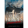 War Heroes: A Murder Mystery