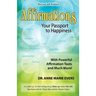 Affirmations: Your Passport to Happiness