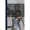Parliamentary Taxes on Personal Property, 1290 to 1334: a Study in Mediaeval English Financial Administration
