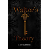 Walters Theory