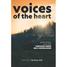 Voices Of The Heart: Emotional Healing Through Inner Self-Knowledge