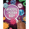 Invaders in the Human Body