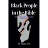 Black People in the Bible