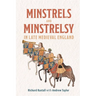 Minstrels and Minstrelsy in Late Medieval England
