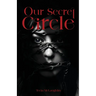 Our Secret Circle