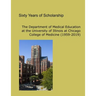 Sixty Years of Scholarship: The Department of Medical Education at the University of Illinois at Chicago (1959-2019)