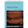 Musical Chairs: A Life in the Arts