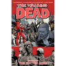 The Walking Dead Volume 31: The Rotten Core