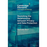 Revisiting the Relationship between Privacy and Data Protection