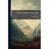 The Unwritten Law