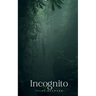 Incognito