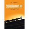 Shepherdology 101: From Shepherdless Sheep to Flourishing Flocks