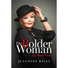The Bolder Woman: It's About Time