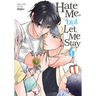 Hate Me, But Let Me Stay Vol. 6