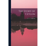 The Story of Ceylon