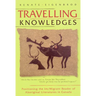 Travelling Knowledges: Positioning the Im/Migrant Reader of Aboriginal Literatures in Canada