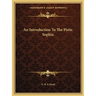 An Introduction To The Pistis Sophia
