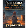 Astrology in the Era of Uncertainty