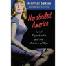 Hardboiled America: Lurid Paperbacks and the Masters of Noir