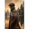 Jerzy: Man Without a Country