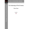 The Archaeology of North America