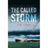 The Called Storm