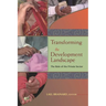 Transforming the Development Landscape: The Role of the Private Sector