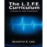 The L.I.F.E. Curriculum: Living is for Everyone
