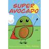 Super Avocado