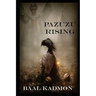 Pazuzu Rising