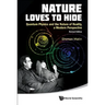 Nature Loves to Hide (Revised Edition)