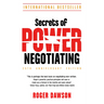 Secrets of Power Negotiating, 25th Anniversary Edition